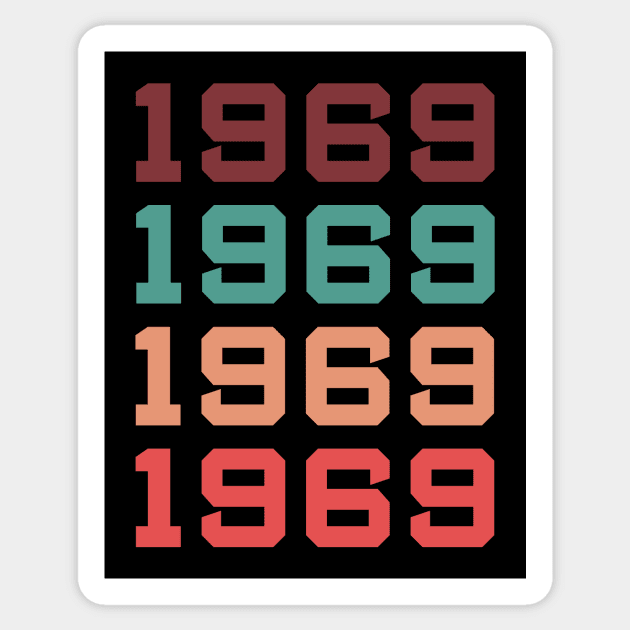 1969 1969 1969 1969 Sticker by Mamon